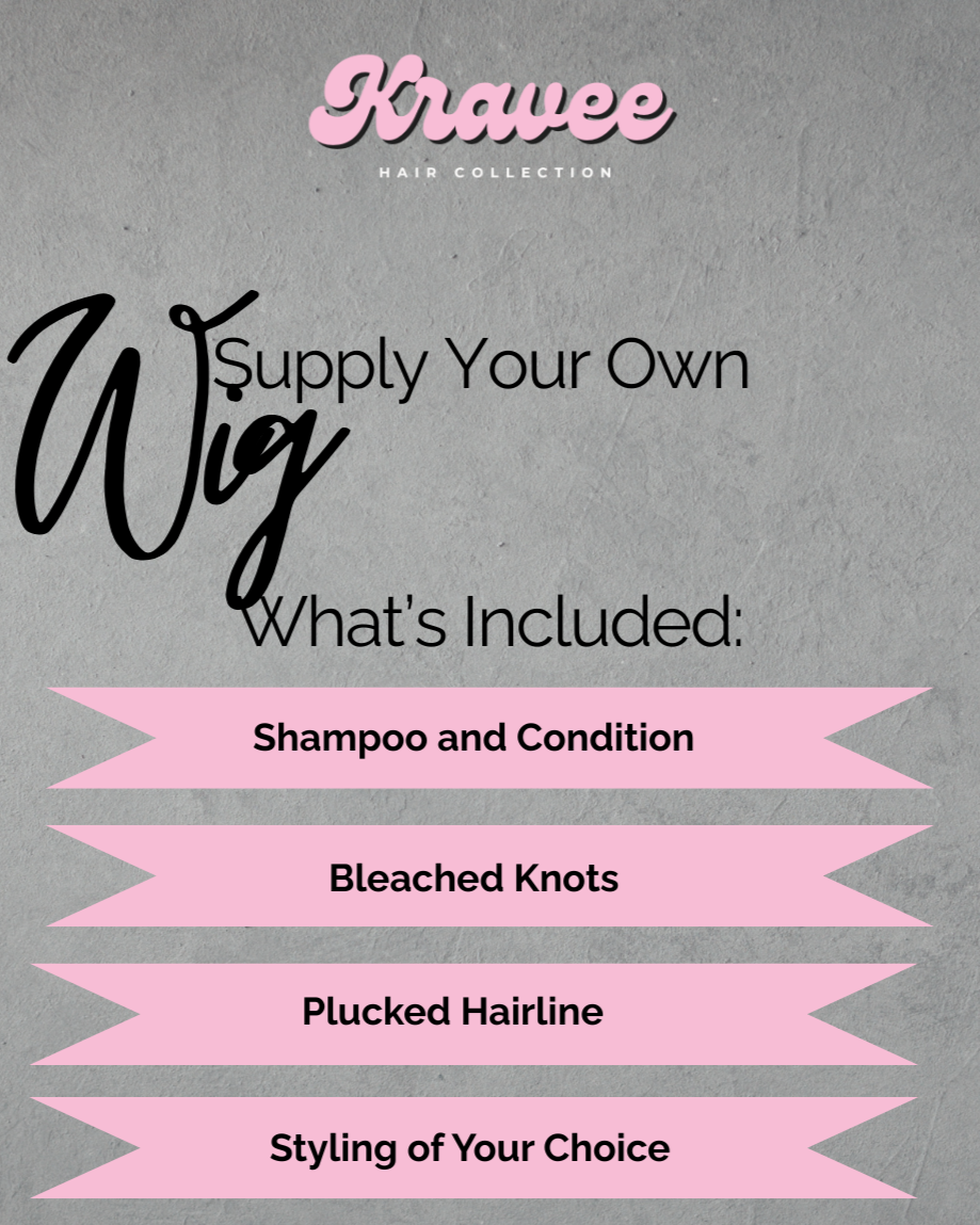 Supply Your Own Wig